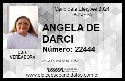 Candidato ANGELA DE DARCI 2024 - TAIPU - Eleições