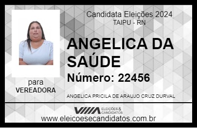 Candidato ANGELICA DA SAÚDE 2024 - TAIPU - Eleições