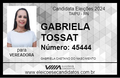 Candidato GABRIELA TOSSAT 2024 - TAIPU - Eleições