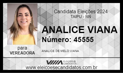 Candidato ANALICE VIANA 2024 - TAIPU - Eleições