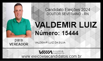 Candidato VALDEMIR LUIZ 2024 - DOUTOR SEVERIANO - Eleições