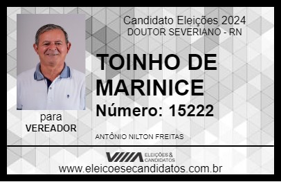 Candidato TOINHO DE MARINICE 2024 - DOUTOR SEVERIANO - Eleições