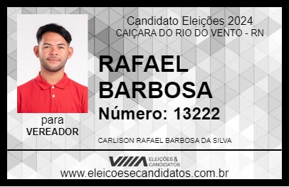 Candidato RAFAEL BARBOSA 2024 - CAIÇARA DO RIO DO VENTO - Eleições