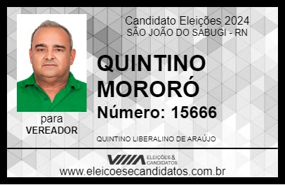 Candidato QUINTINO MORORÓ 2024 - SÃO JOÃO DO SABUGI - Eleições