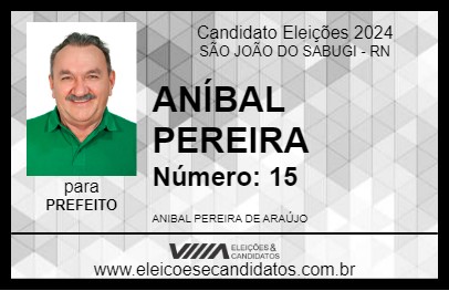 Candidato ANÍBAL PEREIRA 2024 - SÃO JOÃO DO SABUGI - Eleições