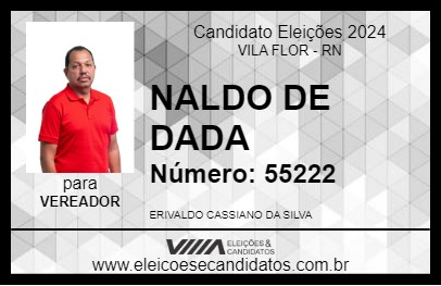 Candidato NALDO DE DADA 2024 - VILA FLOR - Eleições