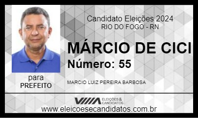 Candidato MÁRCIO DE CICI 2024 - RIO DO FOGO - Eleições