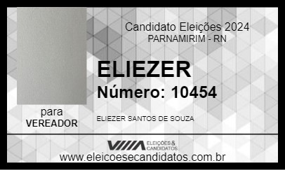 Candidato ELIEZER 2024 - PARNAMIRIM - Eleições