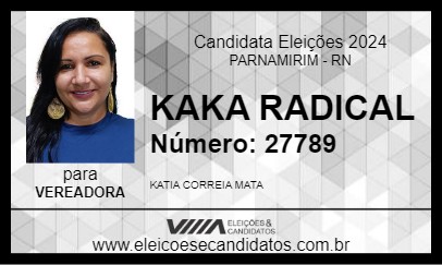 Candidato KAKA RADICAL 2024 - PARNAMIRIM - Eleições