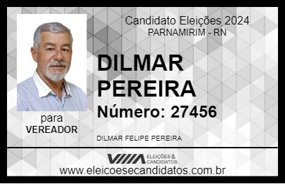 Candidato DILMAR PEREIRA 2024 - PARNAMIRIM - Eleições