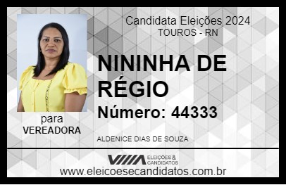 Candidato NININHA DE RÉGIO 2024 - TOUROS - Eleições