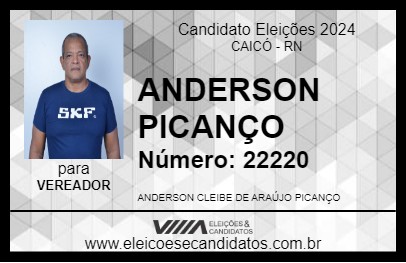 Candidato ANDERSON PICANÇO 2024 - CAICÓ - Eleições