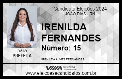 Candidato IRENILDA FERNANDES 2024 - JOÃO DIAS - Eleições