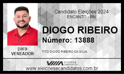 Candidato DIOGO RIBEIRO 2024 - ENCANTO - Eleições