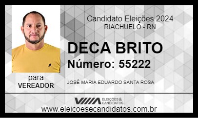 Candidato DECA BRITO 2024 - RIACHUELO - Eleições