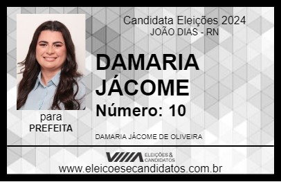 Candidato DAMARIA JÁCOME 2024 - JOÃO DIAS - Eleições