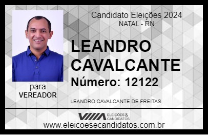 Candidato LEANDRO CAVALCANTE 2024 - NATAL - Eleições