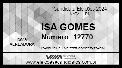 Candidato ISA GOMES 2024 - NATAL - Eleições