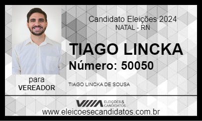 Candidato TIAGO LINCKA 2024 - NATAL - Eleições