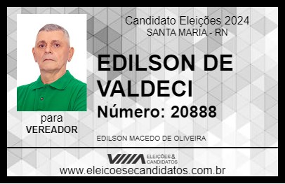 Candidato EDILSON DE VALDECI 2024 - SANTA MARIA - Eleições