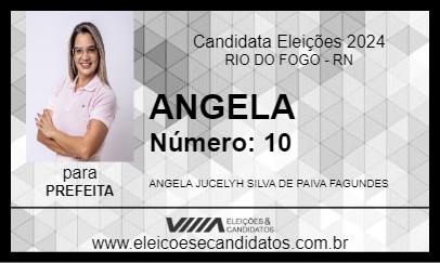 Candidato ANGELA  2024 - RIO DO FOGO - Eleições