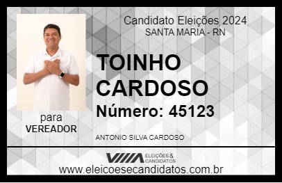 Candidato TOINHO CARDOSO 2024 - SANTA MARIA - Eleições