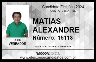 Candidato MATIAS ALEXANDRE 2024 - SANTA CRUZ - Eleições