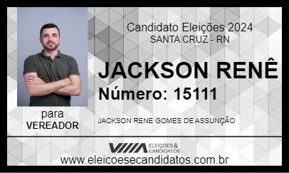 Candidato JACKSON RENÊ 2024 - SANTA CRUZ - Eleições