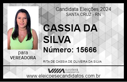 Candidato CASSIA DA SILVA 2024 - SANTA CRUZ - Eleições