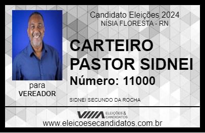 Candidato CARTEIRO PASTOR SIDNEI 2024 - NÍSIA FLORESTA - Eleições