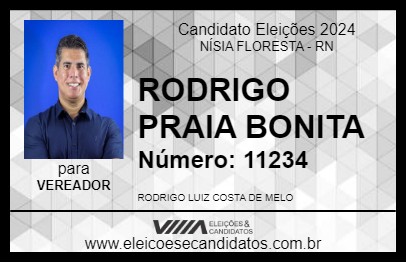 Candidato RODRIGO PRAIA BONITA 2024 - NÍSIA FLORESTA - Eleições