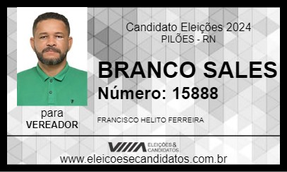 Candidato BRANCO SALES 2024 - PILÕES - Eleições