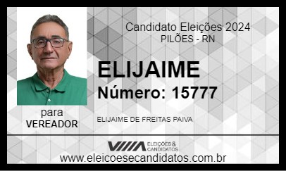 Candidato ELIJAIME 2024 - PILÕES - Eleições