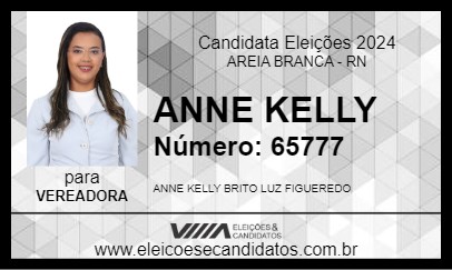 Candidato ANNE KELLY 2024 - AREIA BRANCA - Eleições