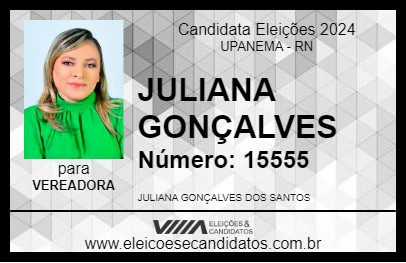 Candidato JULIANA GONÇALVES 2024 - UPANEMA - Eleições