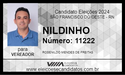 Candidato NILDINHO 2024 - SÃO FRANCISCO DO OESTE - Eleições