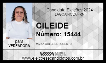 Candidato CILEIDE 2024 - LAGOA NOVA - Eleições