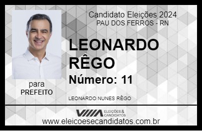 Candidato LEONARDO RÊGO 2024 - PAU DOS FERROS - Eleições