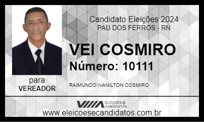 Candidato VEI COSMIRO 2024 - PAU DOS FERROS - Eleições