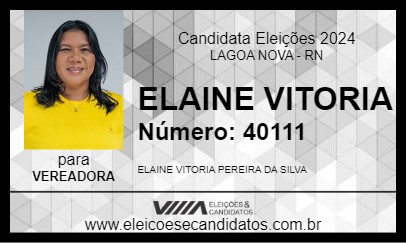 Candidato ELAINE VITORIA 2024 - LAGOA NOVA - Eleições