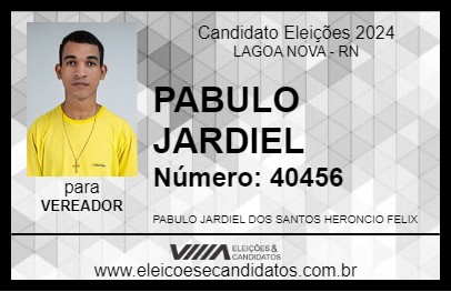 Candidato PABULO JARDIEL 2024 - LAGOA NOVA - Eleições