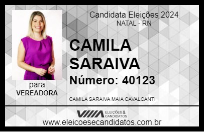 Candidato CAMILA SARAIVA 2024 - NATAL - Eleições