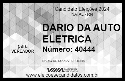 Candidato DARIO DA AUTO ELETRICA 2024 - NATAL - Eleições