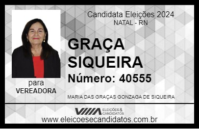 Candidato GRAÇA SIQUEIRA 2024 - NATAL - Eleições