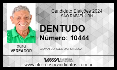 Candidato DENTUDO 2024 - SÃO RAFAEL - Eleições