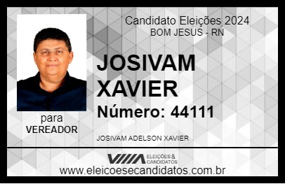 Candidato JOSIVAM XAVIER 2024 - BOM JESUS - Eleições