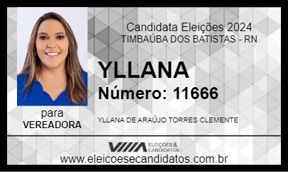 Candidato YLLANA 2024 - TIMBAÚBA DOS BATISTAS - Eleições