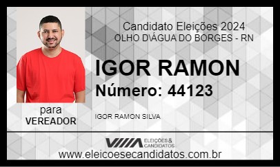 Candidato IGOR RAMON 2024 - OLHO D\ÁGUA DO BORGES - Eleições