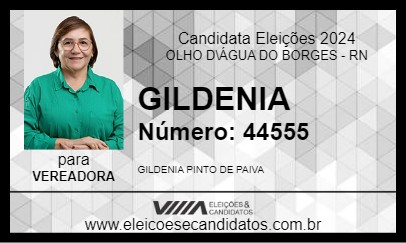 Candidato GILDENIA 2024 - OLHO D\ÁGUA DO BORGES - Eleições