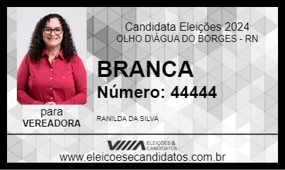 Candidato BRANCA 2024 - OLHO D\ÁGUA DO BORGES - Eleições